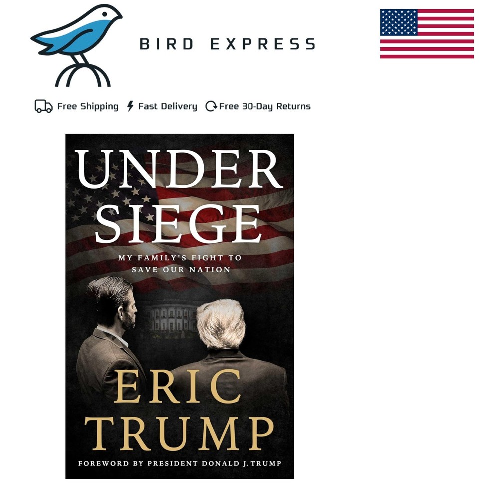 Eric Trump Book – Hardcover Released Oct 14, 2025 – Under Siege: My Family Fight