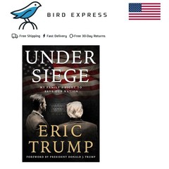 Eric Trump Book – Hardcover Released Oct 14, 2025 – Under Siege: My Family Fight