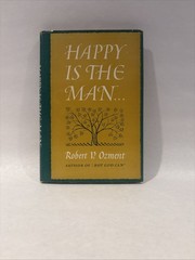 Happy Is the Man Robert V. Ozment 1963 Revell Hardcover w/ Dust Jacket