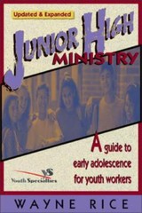 Junior High Ministry – 031022442X, paperback, Wayne Rice