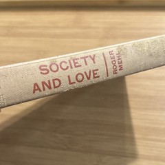 Society and Love Roger Mehl Hardcover The Westminster Press 1964 Vintage