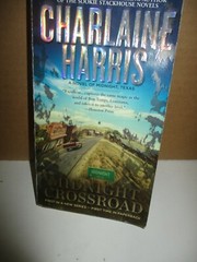 Midnight Crossroad by Charlaine Harris (2015, Paperback Ace Premium Edition)