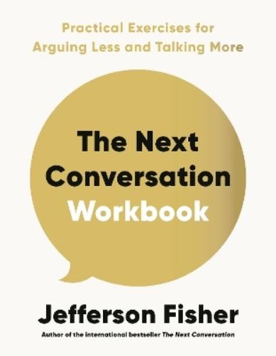 Jefferson Fisher The Next Conversation Workbook (Paperback) (UK IMPORT)