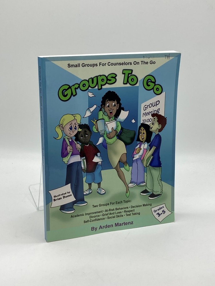 Groups to Go Grades 3-5: Small Groups for Counselors on the Go