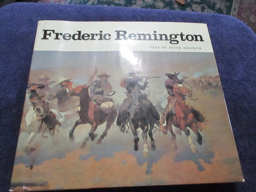 Frederic Remington by Peter Hassrick Western Art HC Coffee Table Book 1973