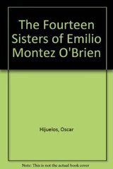 The Fourteen Sisters of Emilio Montez O’Brien [Audio Casset
