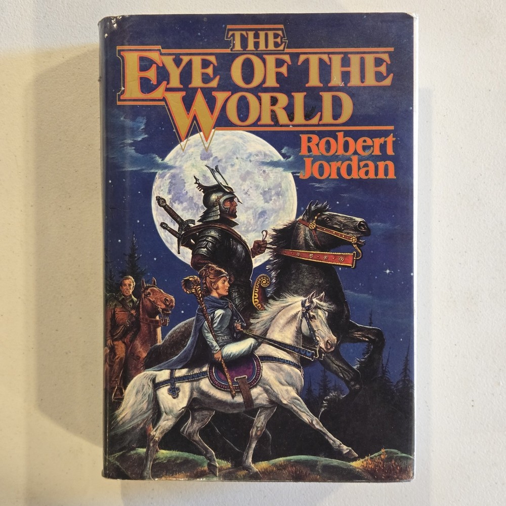 Eye of the World – Robert Jordan HARDCOVER BOOK 1990 WHEEL OF TIME FIRST EDITION