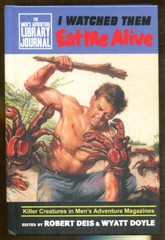 I Watched Them Eat Me Alive: Killer Creatures in Men’s Adventure Magazine-2012