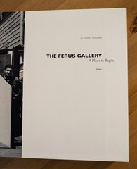 Kristine McKenna: The Ferus Gallery, A Place to Begin 1st Steidl 2009 NF art