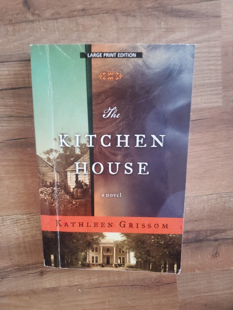 The Kitchen House by Grissom, Kathleen