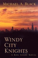 Windy City Knights: A Ron Shade Novel (Five Star First Edition Mystery Series)