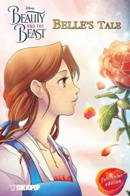 Disney Manga: Beauty and the Beast – Belle’s Tale Full-Color Edit
