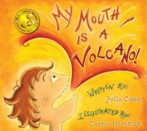 My Mouth Is a Volcano! Paperback Julia Cook