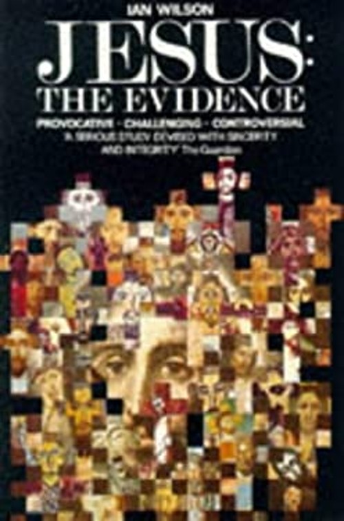 Jesus : The Evidence Paperback Ian Wilson