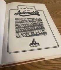 A Picture History of the Automobile By Peter Roberts 1973 Triune Books 144 Pages