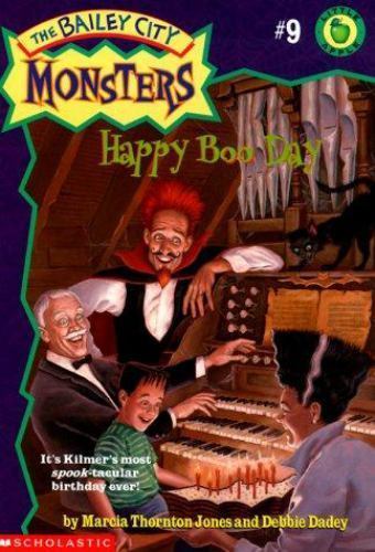 Happy Boo Day (Baily City Monsters #9) by Debbie Dadey; Marcia T. Jones