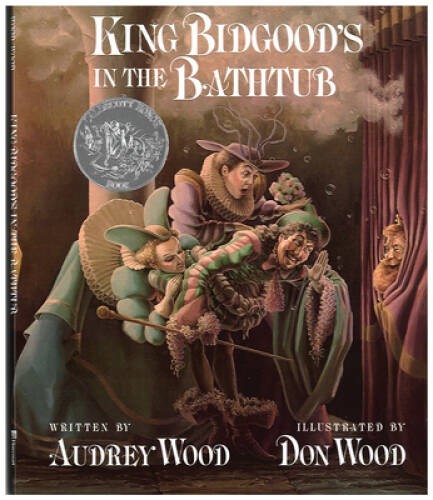 King Bidgood’s in the Bathtub – Hardcover By Wood, Audrey – GOOD