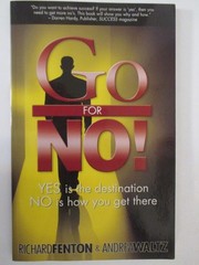 Go for No! : Yes Is the Destination, No Is How You Get There – Book on Selling
