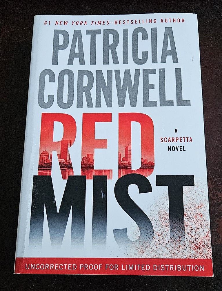 Red Mist, Patricia Cornwell, Uncorrected Proof RARE!