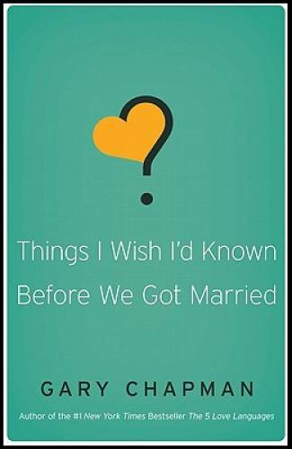 Things I Wish I’d Known Before We Got Married – Paperback – GOOD