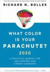 What Color Is Your Parachute? 2020: A Practica- paperback, Bolles, 9781984856562