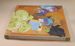 Mother Goose Sylvia Long. Book. VGT 1999. 109 Pages