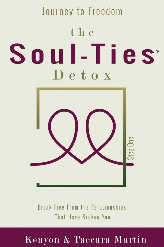Journey to Freedom, The Soul-Ties™ Detox: Break Free From the Relationship…