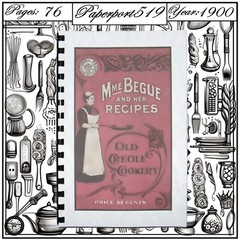 1900 Mme. Begué And Her Recipes; Old Creole Cookery Cook Book 76 Pages