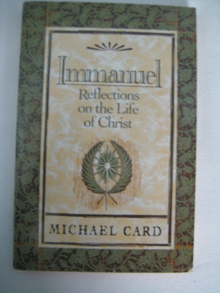 Immanuel reflections of the life of Christ 224 pages