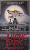 The Living Dark – Stephen Gresham – Acceptable – See condition notes