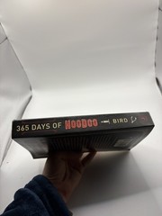 365 Days of Hoodoo:Daily Rootwork, Mojo & Conjuration, Bird, Stephanie Rose used