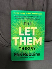 Let Them Theory : A Life-Changing Tool That Millions of People Can’t Stop…