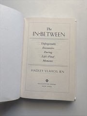In-Between : Unforgettable Encounters by Hadley Vlahos (2023, Hardcover)