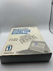 Hydraulic Component Design & Selection Fitch Hong BarDyne Books 1998 – Book 1