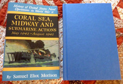 Coral Sea, Midway, and Submarine Actions by Samuel Eliot Morison, Vol 4, HC