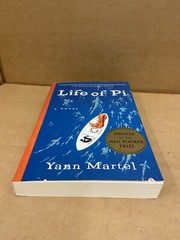 Life of Pi A Novel Yann Martel First U.S. Edition Winner of the Man Booker Prize