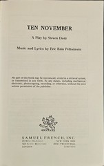 Ten November A play by Steven Dietz Music and Lyrics by Eric Bain Peltoniemi