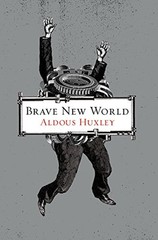 Brave New World Huxley, Aldous hardcover Acceptable