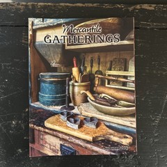 MERCANTILE GATHERINGS MAGAZINES 2017 Lot of 3 – Summer Winter Fall