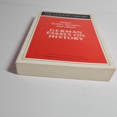 German Library 49: German Essays on History Kant, Herder, Schiller, Hegel, Ranke