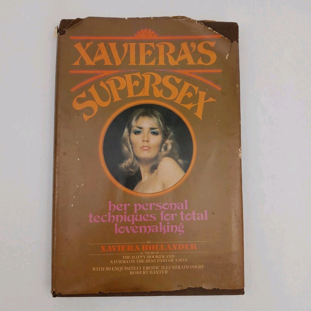 Xaviera’s Supersex by Xaviera Hollander 1976