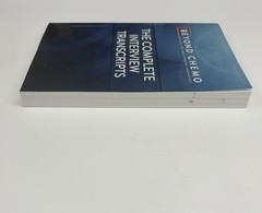 Beyond Chemo: Outside the Box Cancer Therapies – Complete Interview Transcripts