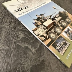 LAV-25 The Marine Corps’ Light Armored Vehicle New Vanguard 185 Osprey