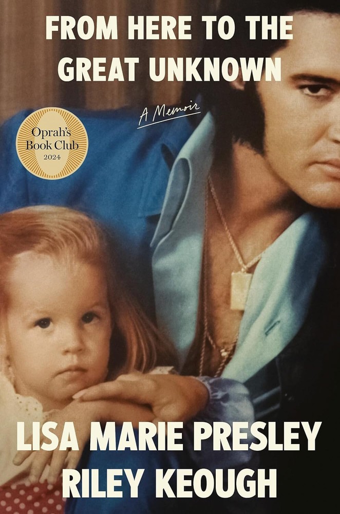 From Here to the Great Unknown: A Memo – Hardcover – Riley Keough, Lisa Marie Pr