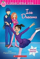 Candy Apple #29: Ice Dreams: Special Edition by Lisa Papademetriou