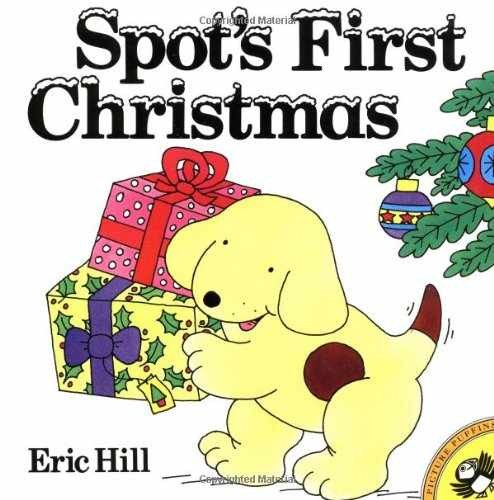 Spot’s First Christmas – Paperback, by Hill Eric – Acceptable