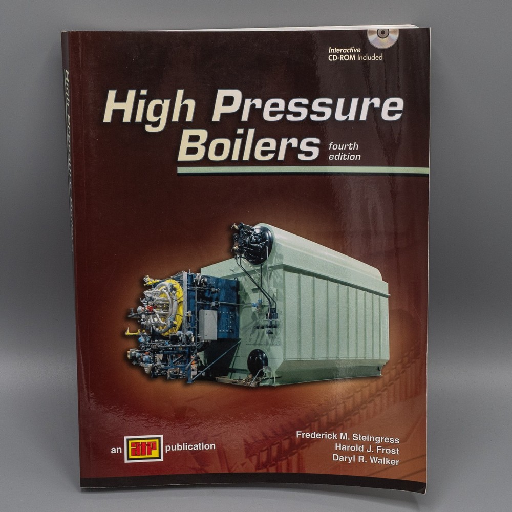 High Pressure Boilers by Frederick M. Steingress, Daryl R. Walker *NO CD*