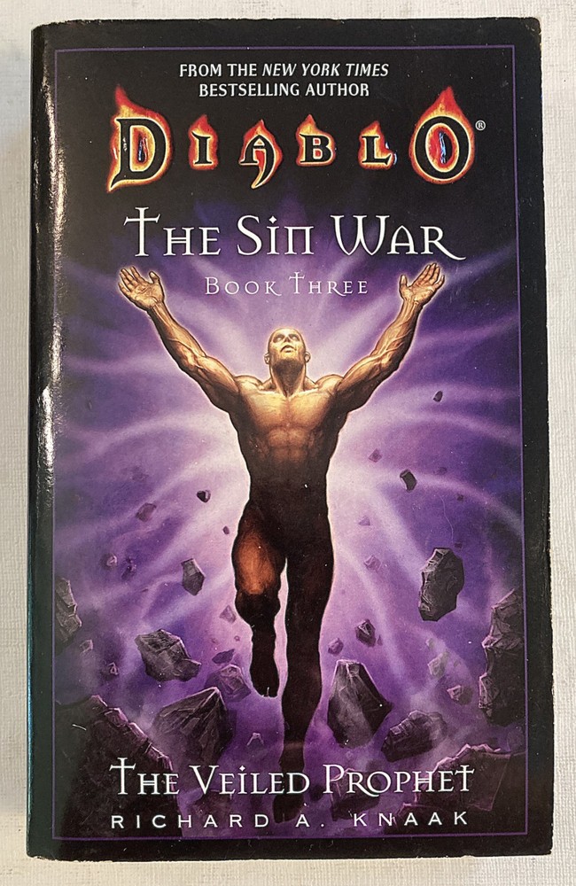 The Veiled Prophet (Diablo: The Sin War, Book 3) FIRST print /FIRST edition MMPB