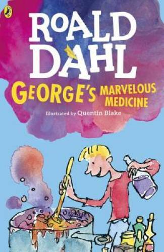 George’s Marvelous Medicine – Paperback By Dahl, Roald – GOOD