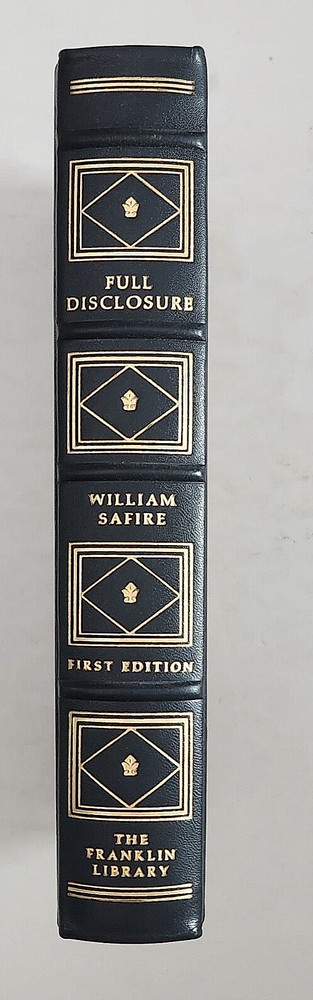 Full Disclosure: William Safire. Franklin Library. First Edition. Leather. 1977